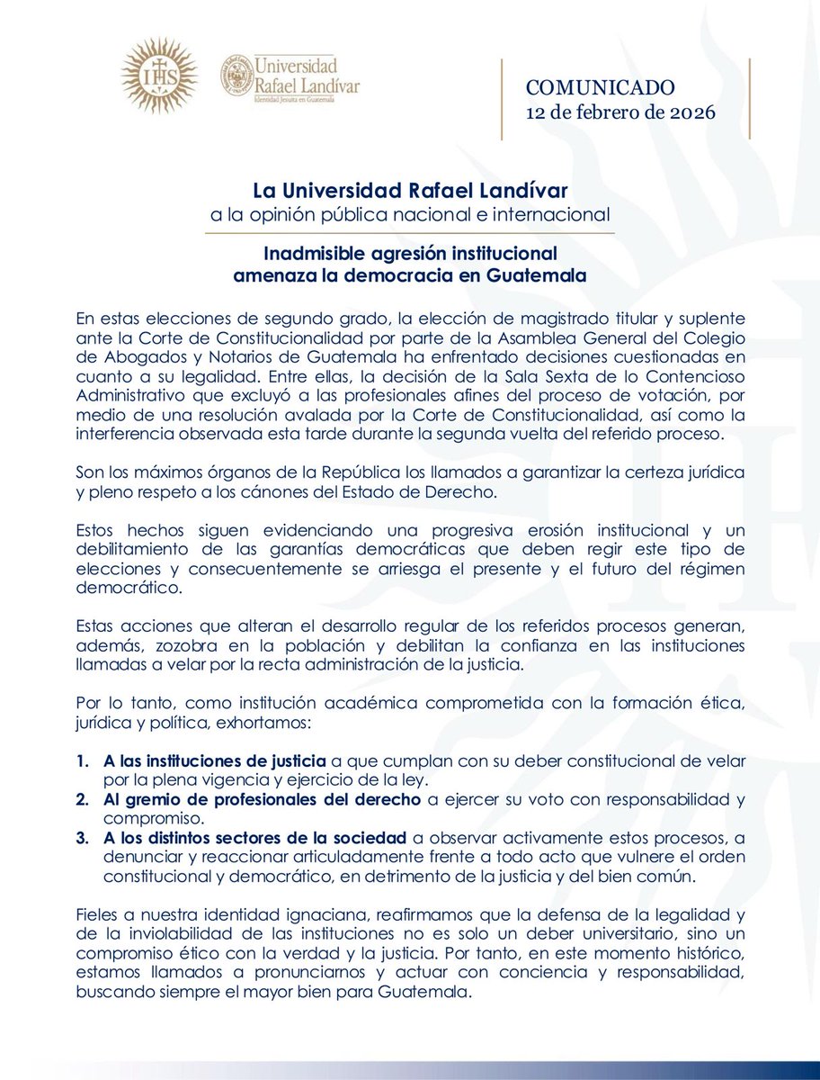 🎓 PRONUNCIAMIENTO ACADÉMICO | Universidad Landívar alerta sobre agresión institucional en Guatemala

📝La <a href="/U_Landivar/">Universidad Rafael Landívar</a>  califica como inadmisible la agresión institucional observada durante las elecciones de segundo grado para magistratura titular y suplente de la Corte de