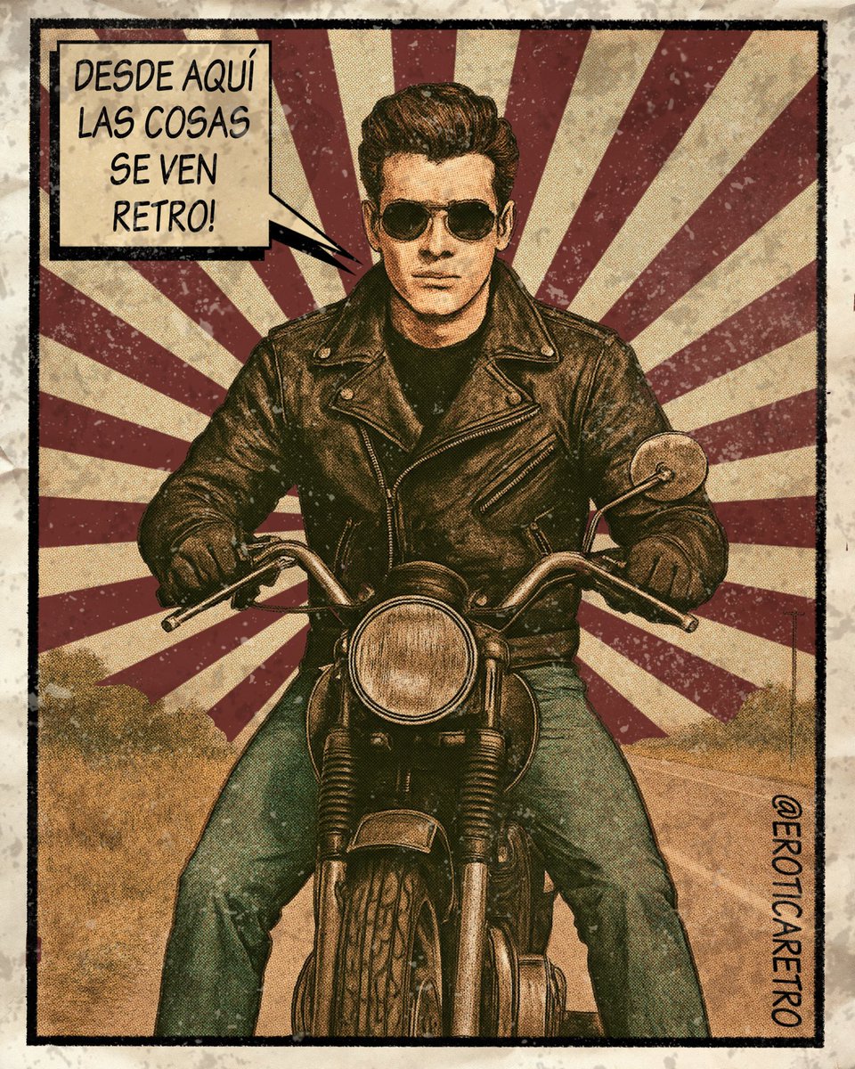 EroticaRetro's tweet photo. 🇪🇸 Nacido para ser rebelde! La era retro de los chicos rudos 👊🏻🏍️🎸
•
🇬🇧 Born to be wild! The bad guys retro era 👊🏻🏍️🎸 -  Text Bubble: FROM HERE EVERYTHING LOOKS RETRO.
•
#ComicArt #VintageBeauties #Motorsport #motorcycle #Retro #IllustrationArt #arte #drawing #cartoon #ink https://t.co/sFGaZgitOp