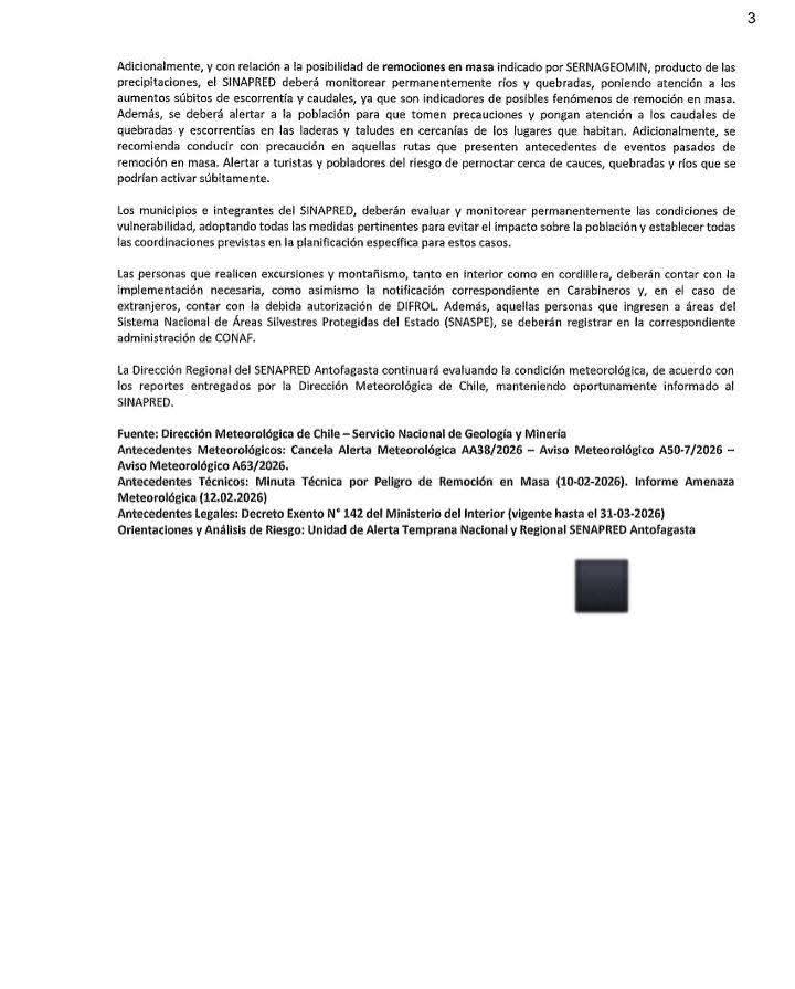 Estimad@s 

Junto con saludar, se adjunta Actualiza Alerta Temprana Preventiva por Evento Meteorológico, cobertura Provincia de El Loa y comunas de Antofagasta, Sierra Gorda, María Elena y Taltal.

Atentamente,
*Unidad Regional de Alerta Temprana SENAPRED Antofagasta*