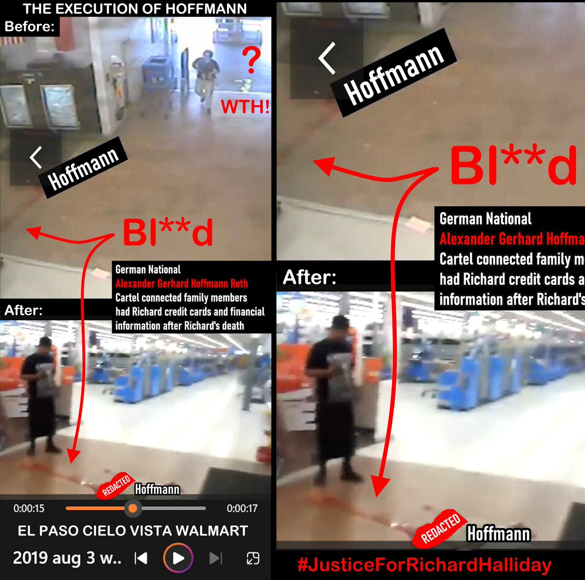 USArmy_FtBliss's tweet photo. Breaking News: THE WEST ENTRANCE EXECUTION OF HOFFMANN – What the Cielo Vista Walmart Video and Stills Really Show
In the chilling video and DPS-released stills captured from the west entrance of the Cielo Vista Walmart on August 3, 2019, Alexander Gerhard Hoffmann Roth—a German national with Juárez cartel-connected family ties—appears to have been professionally executed with a close-range, precise head strike, collapsing instantly as bl**d pools and flows across the floor BEFORE Patrick Crusius (Pat C.) ever steps inside the store.
The timeline is damning: Hoffmann is already down and bl**ding while the shooter is still outside or just entering, making it impossible for Pat C. to have delivered the fatal blow in that sequence.
Why this matters to TFRH: later, Hoffmann’s family had the Fort Bliss whistleblower Richard Halliday’s credit cards and financial information AFTER Richard was murdered on base—raising explosive questions about who really orchestrated the killings, what is being covered up, and how deep the cartel connections run across the border.
This isn’t random chaos—it points to a coordinated hit to silence a witness, with the main shooting serving as misdirection.
The official lone-gunman story crumbles when the bl**d hits the floor before the shooter even enters.
Demand the full, unredacted west entrance footage.
Share if you want justice for Richard Halliday and every victim buried by this timeline lie.
#JusticeForRichardHalliday #ElPasoTruth