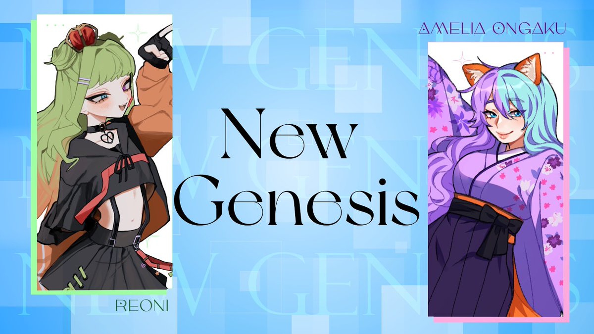 【Amelia Ongaku &amp; Reoni】新時代 / NEW GENESIS【#YTSV26】

<a href="/AmeOngaku/">🌸AmeliaOngaku🌸 Fox Designer VT 🦊 @RPGCB</a> &amp; <a href="/7_reoni/">Reoni 🐸💚</a>

YT▶️youtu.be/xnKCPROA8EA