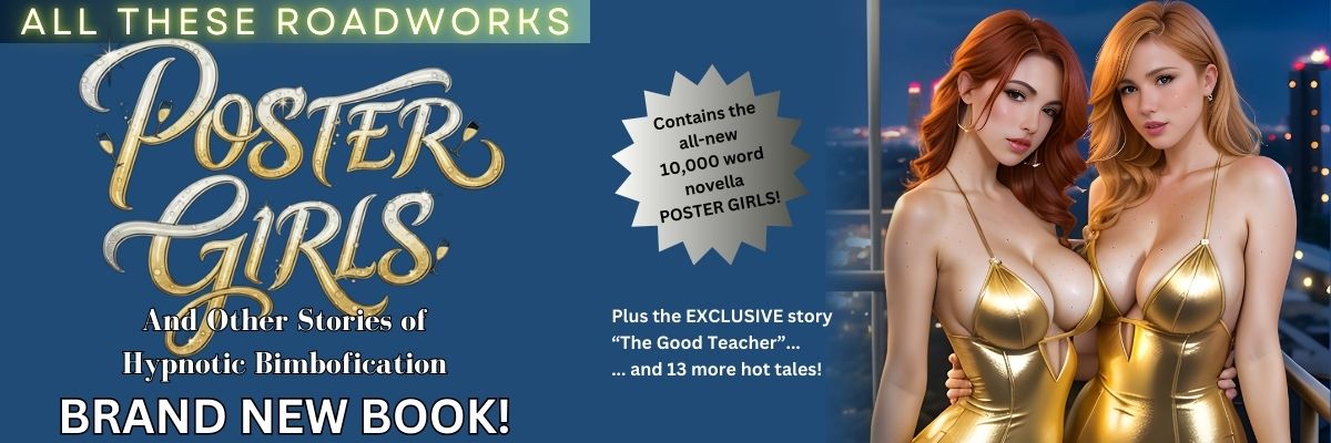 It’s a new All These Roadworks hypno/bimbofication book, and it’s got a 10,000 word lead novella that’s never previously been published. Do I need to say more, or are you keen to buy it already? Get “Poster Girls” in the ATR store today!
alltheseroadworks.com/2026/02/13/new…