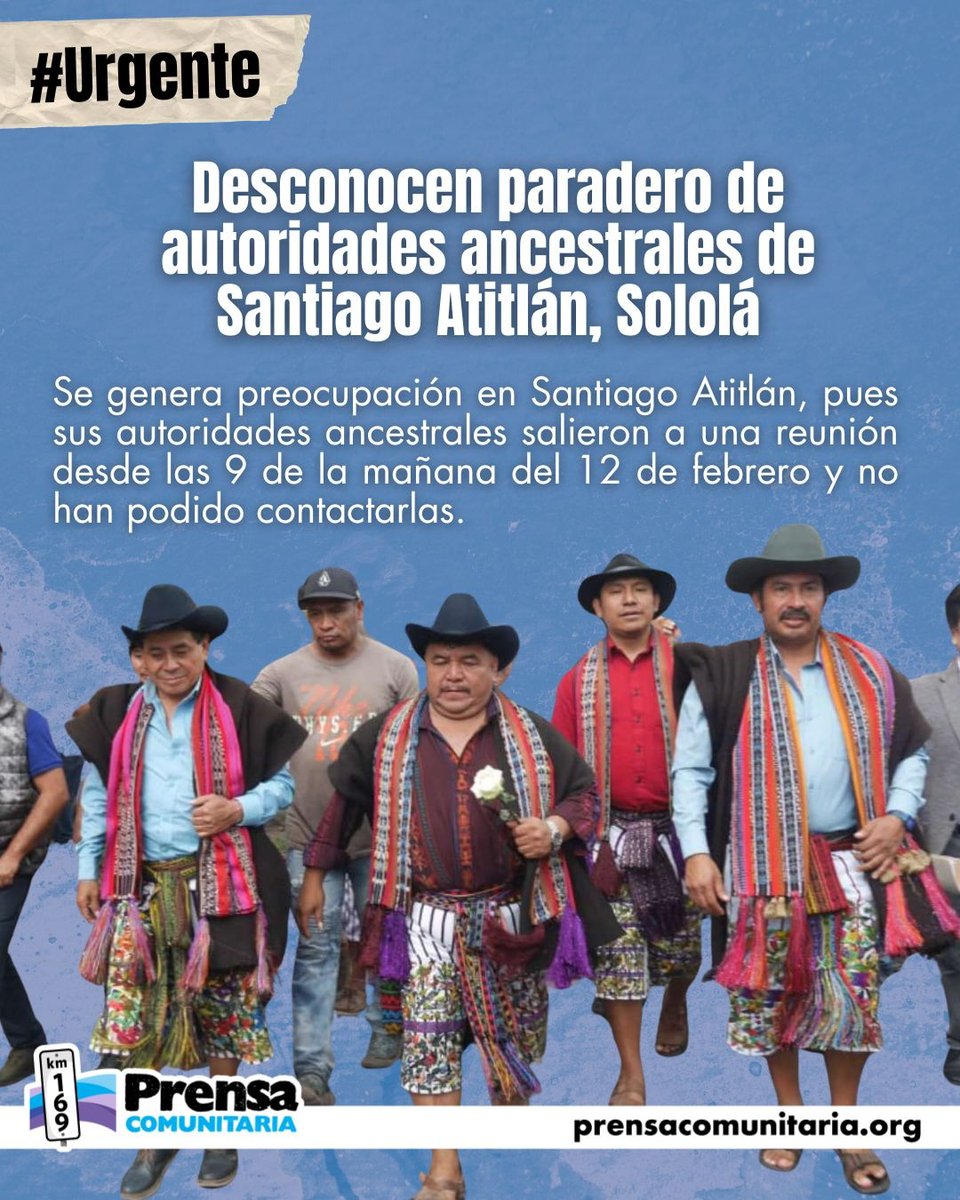 #Urgente ⚠️ Población de Santiago Atitlán alerta porque sus autoridades no han vuelto a sus comunidades desde la mañana. 

Las autoridades ancestrales de quienes no se sabe nada son: Juan Mendoza Damián, cabecera del pueblo; Pedro Chiquival, primer fiscal; Miguel Sicay Pablo,