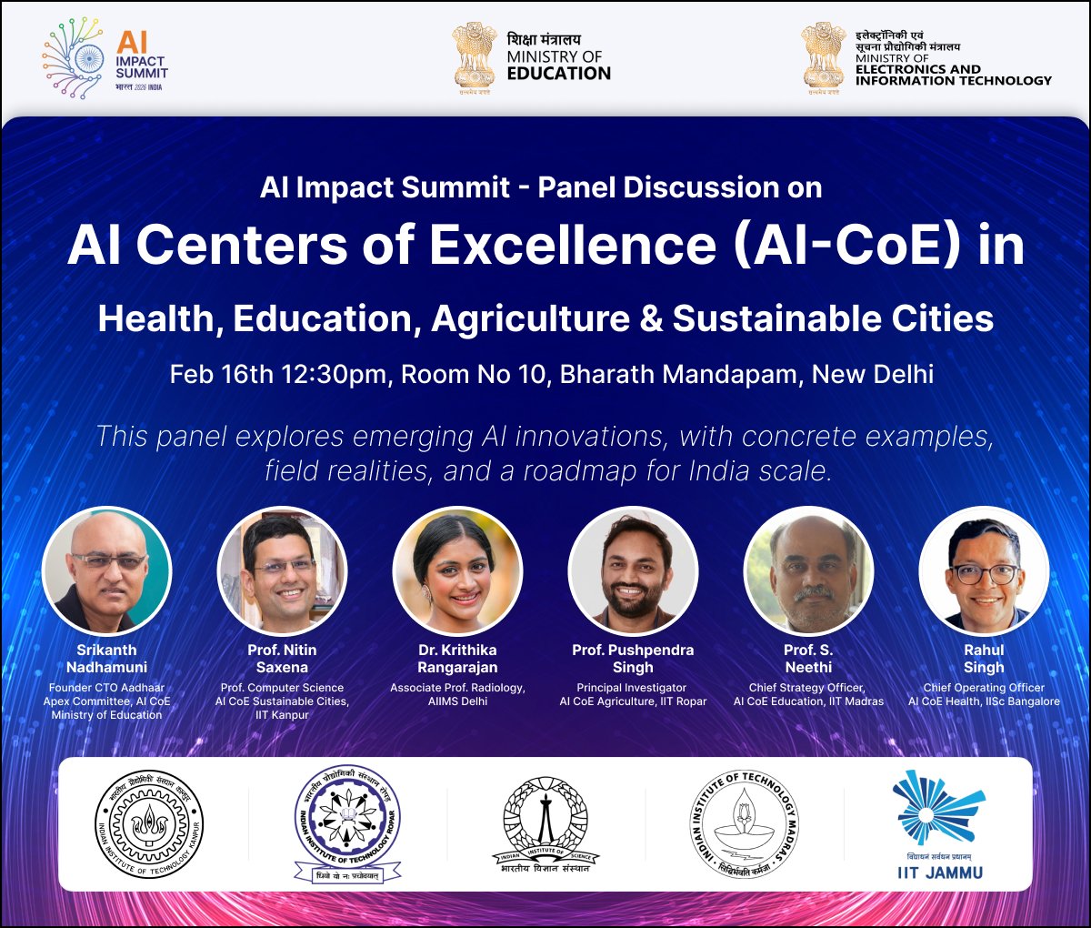 I will be discussing w experts from AI Centers of Excellence at the AI Impact Summit Delhi on Health, Education, Agriculture and Sustainable Cities. <a href="/EduMinOfIndia/">Ministry of Education</a> <a href="/GoI_MeitY/">Ministry of Electronics & IT</a> <a href="/IndiaAimission/">India AI Mission</a> <a href="/NITIAayog/">NITI Aayog</a> <a href="/digitalindia/">#digitalindia</a> <a href="/iiscbangalore/">IISc Bangalore</a> <a href="/iitmadras/">IIT Madras</a> <a href="/IITKanpur/">IIT Kanpur</a> @IITRopar <a href="/OfficialINDIAai/">IndiaAI</a>