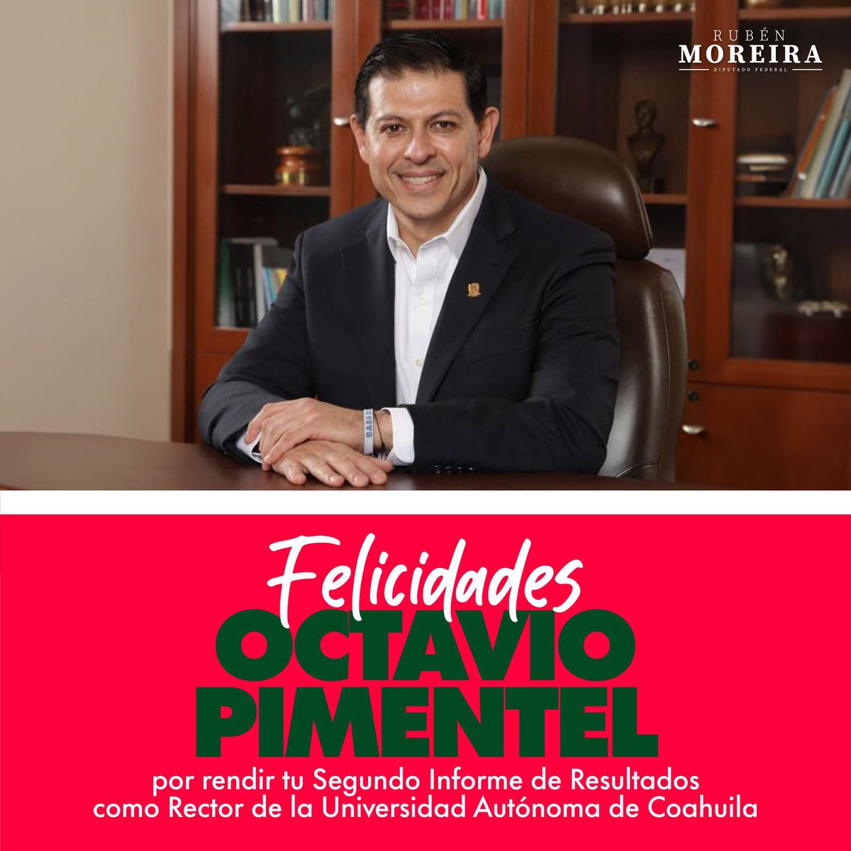 rubenmoreiravdz's tweet photo. Mi felicitación al maestro @OctavioPim1 por su Segundo Informe de Resultados como rector de la Universidad Autónoma de Coahuila. Es un orgullo ser universitario y ver el excelente trabajo que se realiza en nuestra máxima casa de estudios.
La administración del ingeniero Pimentel hace honor a nuestro lema: “En el Bien Fincamos el Saber”.