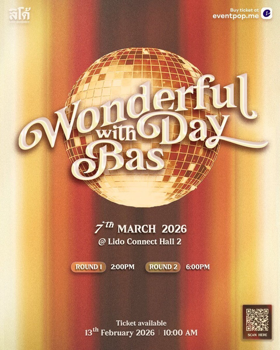 eventpopdotme's tweet photo. WONDERFUL DAY WITH BAS
.
🗓️ วันเสาร์ที่ 7 มีนาคม 2569
🕑 รอบ 14.00 น. / 18.00 น.
📍 Lido Connect, Hall 2
🎟️ ซื้อบัตร >> https://t.co/L3lqzOsSiM 
.
#บาสเด็กอ้วนที่แท้จริง #WonderfuldayWithBas #Eventpop
___
จุดนัดพบของคนรักงานคอนเสิร์ตและอีเวนต์ ติดตามเราได้ที่
Website : https://t.co/eFheoDkrUs 
Facebook / Instagram : Eventpop
X : @eventpopdotme
LINE OA : @eventpop