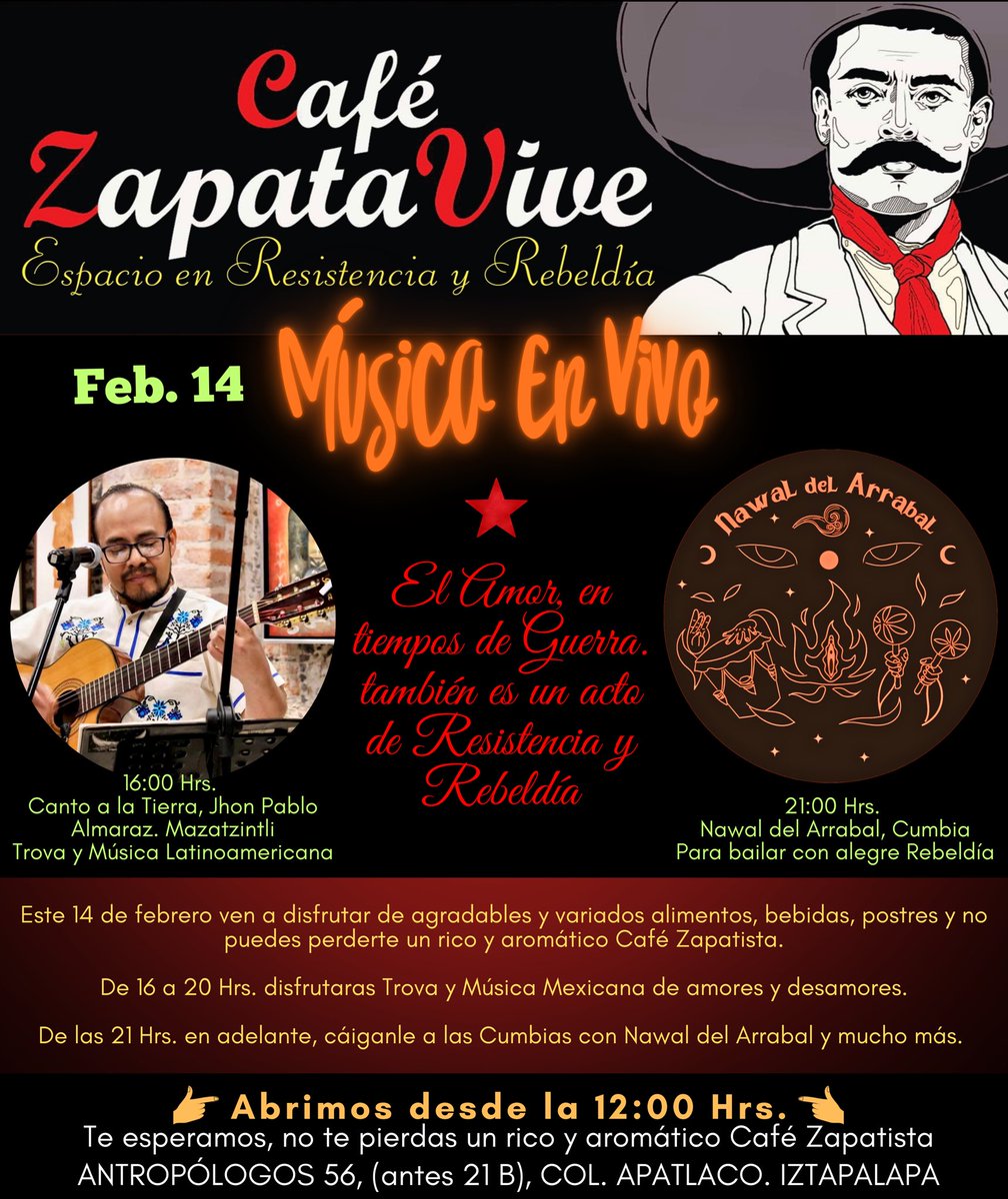 DUprezbj's tweet photo. El #CaféZapataVive te invita este #14deFebrero. El Amor, en tiempos de Guerra, es un acto de Resistencia y Rebeldía
• 16:00 Hrs. #CantoalaTierra. Trova y Música mexicana, de Amores y Desamores
• 21:00 Hrs. Ven a bailar con #NawalDelArrabal
Actividades familiares
Entrada Libre. https://t.co/2cdiDnXOlT