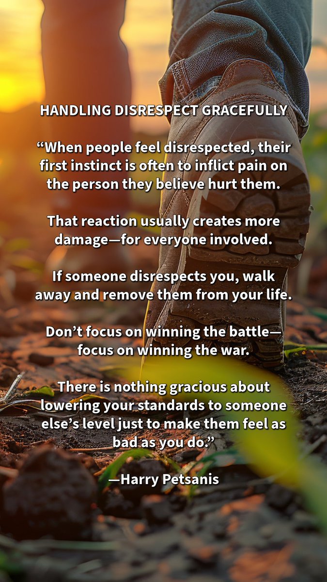 harrypetsanis's tweet photo. Relationships & Discipline—Handling Disrespect Gracefully with Harry Petsanis

How To Respond To Disrespect

Don’t trade standards for revenge—walk away, remove access, and focus on the long game, not the moment.
#HandleDisrespect #KeepYourStandards
#ProtectYourPeace

—Harry Petsanis