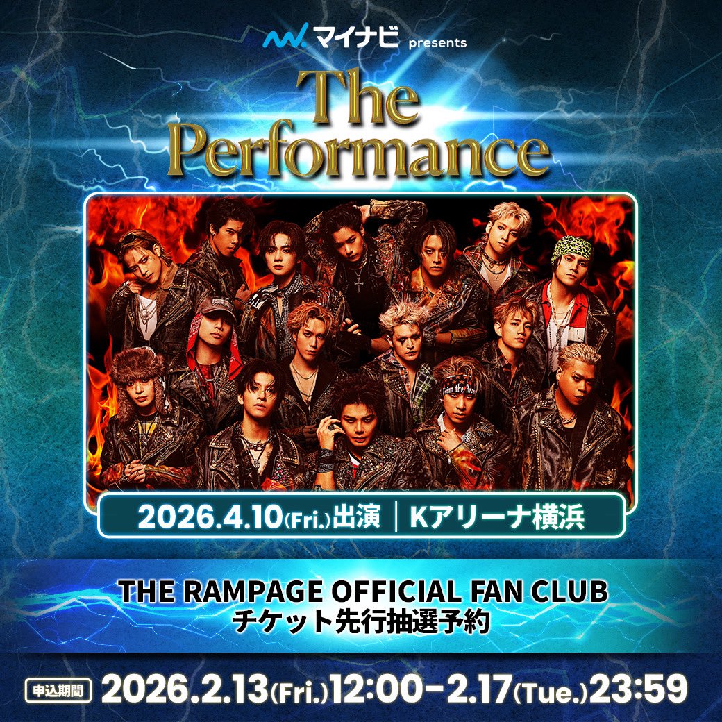therampagefext's tweet photo. ／
『マイナビ presents The Performance』
THE RAMPAGEの出演が決定📣
＼

#THERAMPAGE × #RIIZE
ダンス＆ボーカルグループ史上初2マンライブが実現🔥

会場にてお待ちしております！

🗓️2026年4月10日(金)
⏰OPEN 17:00 / START 18:30
📍Kアリーナ横浜
🔗https://t.co/f4ib4Zy5yB

🎫OFFICIAL FAN CLUBチケット先行抽選予約
2/13(金)12:00〜2/17(火)23:59
https://t.co/LglHTfLRaQ

 #マイナビpresentsThePerformance
@performance__pr