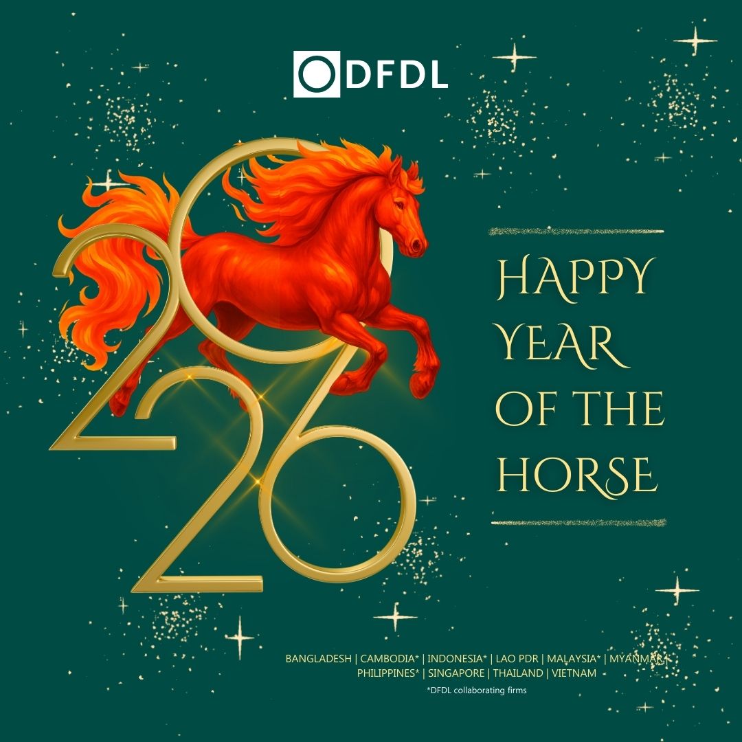 Welcoming the Year of the Horse! The DFDL team wishes our clients, partners, and friends a year of unstoppable momentum and success. May 2026 bring strength, resilience, and agility as we move forward together across our region.

#DFDL #Vietnam #LunarNewYear #YearOfTheHorse