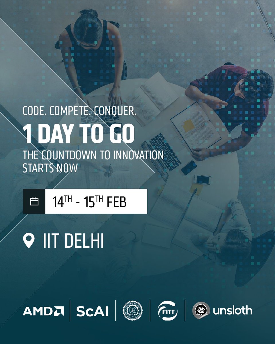 AMDIndia's tweet photo. 1 day to go π₯
Tomorrow, ideas turn into innovation.
Weβre all set for the AI Hackathon at IIT Delhi.
See you at the build zone.
@iitdelhi @UnslothAI
#AMD #AMDIndia #AMDAIHackathon #UnslothAI #AICommunity #MachineLearning #BuildWithAMD #AllAboutEvent #TogetherWeAdvance https://t.co/0tK4p602qz