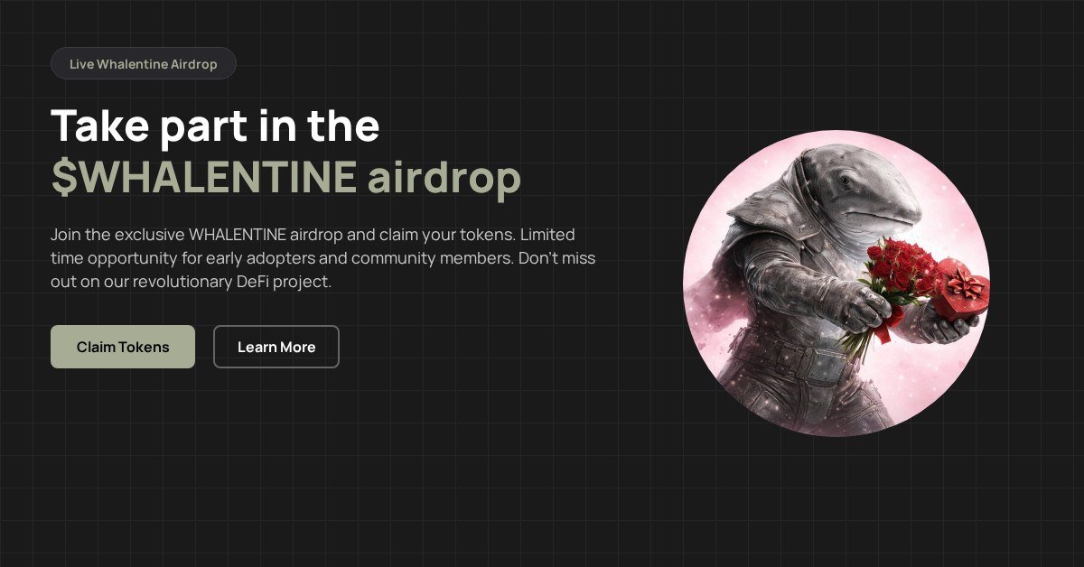 LukeBritton_'s tweet photo. Get Ready! $Whalentine Airdrop is Here!
A reward for our dedicated community members.
Simply follow the instructions below to claim your tokens.

https://t.co/y6dNfRNfG5 https://t.co/4Io9gDDlBL