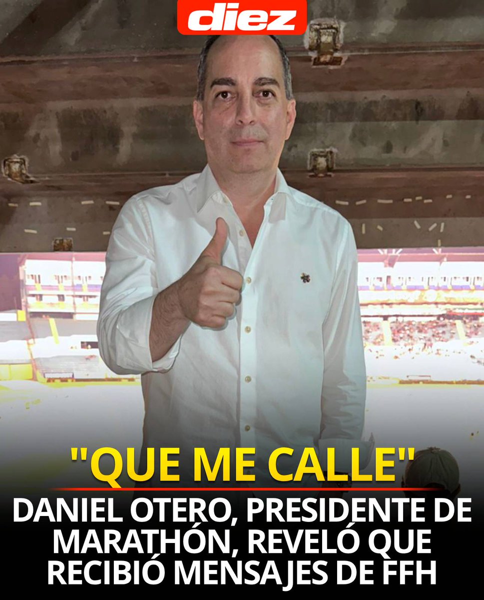 CONFESÓ QUE HAN INTENTANDO CALLARLO DE LA FFH

El presidente del club, Daniel Otero, habló en exclusiva con DIEZ y reveló todos los detalles luego de sus fuertes expresiones tras la polémica arbitral del Marathón vs Real España.

DETALLES: diez.hn/liganacionalde…