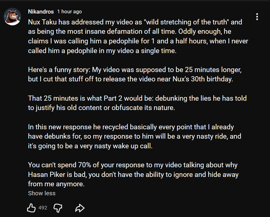 Nikandros responds to NuxTaku in a Youtube Community Post 

"You don't have the ability to ignore and hide away from me anymore."
