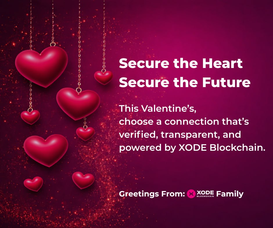 XodeNet's tweet photo. Love is stronger when itβs built on trust and security. This Valentineβs, celebrate connections that are verified and transparent because the future is better when itβs secure. β€οΈ
#SecureTheHeart #SecureTheFuture #ValentinesDay #XODEBlockchain https://t.co/jw2zvUYhkd
