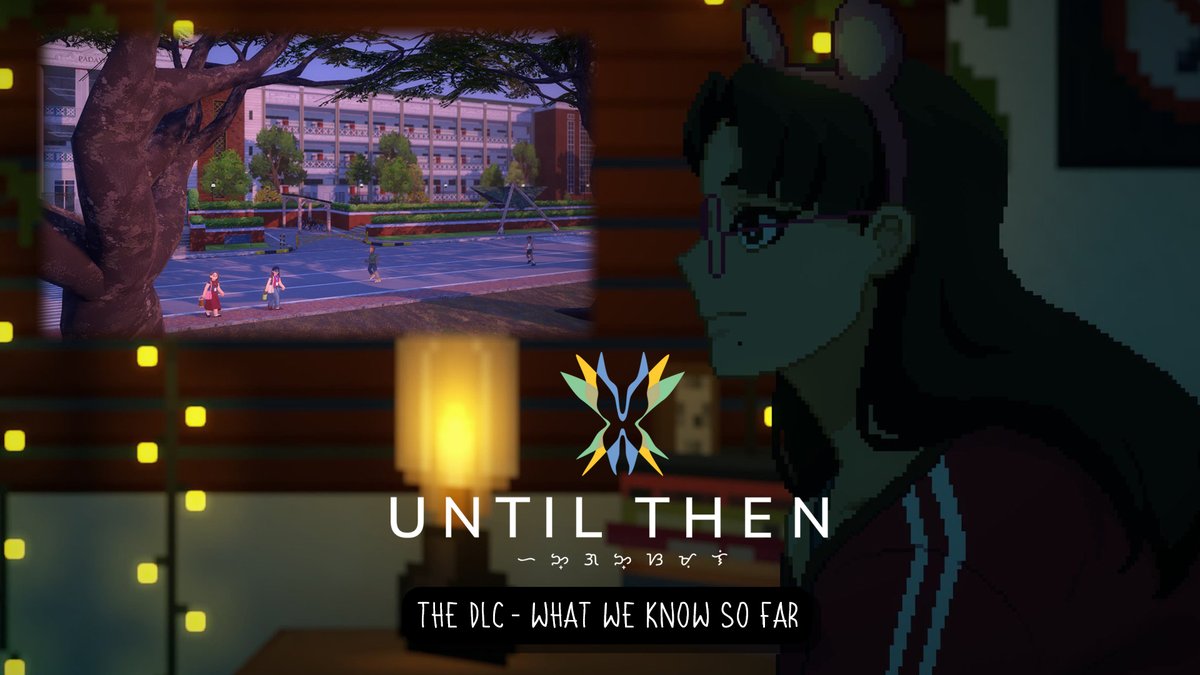 UNTIL THEN DLC: WHAT WE KNOW SO FAR (MINI-THREAD)🧵

Greetings #UntilThen fans! I've decided to do this mini-thread as a refresher/catch-up, compiling any known info about the upcoming DLC. Hopefully this can help spread the word for folks out there! Let's begin!

#UntilThenGame