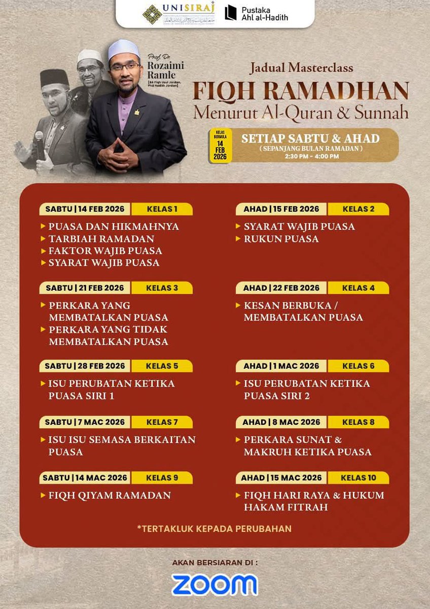 ⏳ Kelas bermula esok!

Jom sertai Masterclass Fiqh Ramadan bersama Prof. Dr. Rozaimi Ramle 

Kupasan ibadah Ramadhan menurut al-Quran &amp; Sunnah, jelas dan mudah.

📅 Bermula 14 Februari 2026 
💻 Zoom
🎓 Terbuka kepada orang awam + sijil penyertaan

👉 Klik untuk pendaftaran
