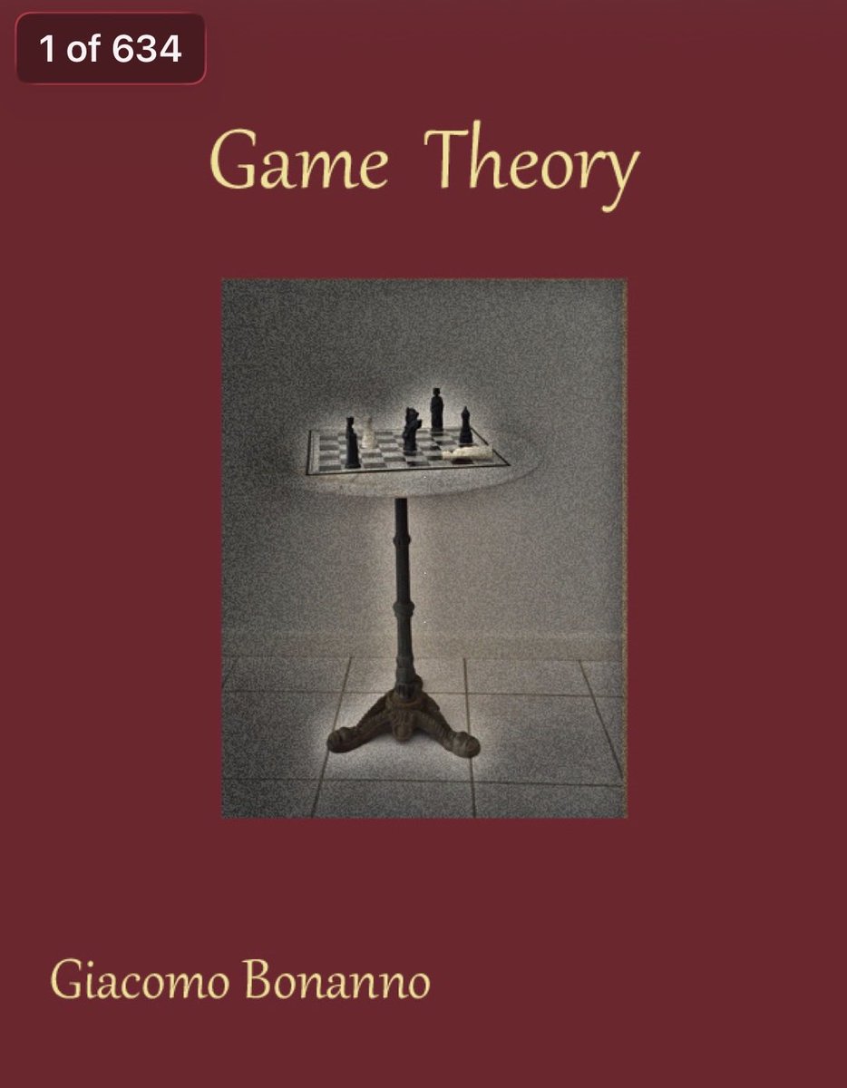 [Download 634-page PDF eBook]

Game Theory: faculty.econ.ucdavis.edu/faculty/bonann… by Giacomo Bonanno
—————
#GameTheory #Gamification #Mathematics #Economics #ExperimentalEconomics #Statistics #Probability