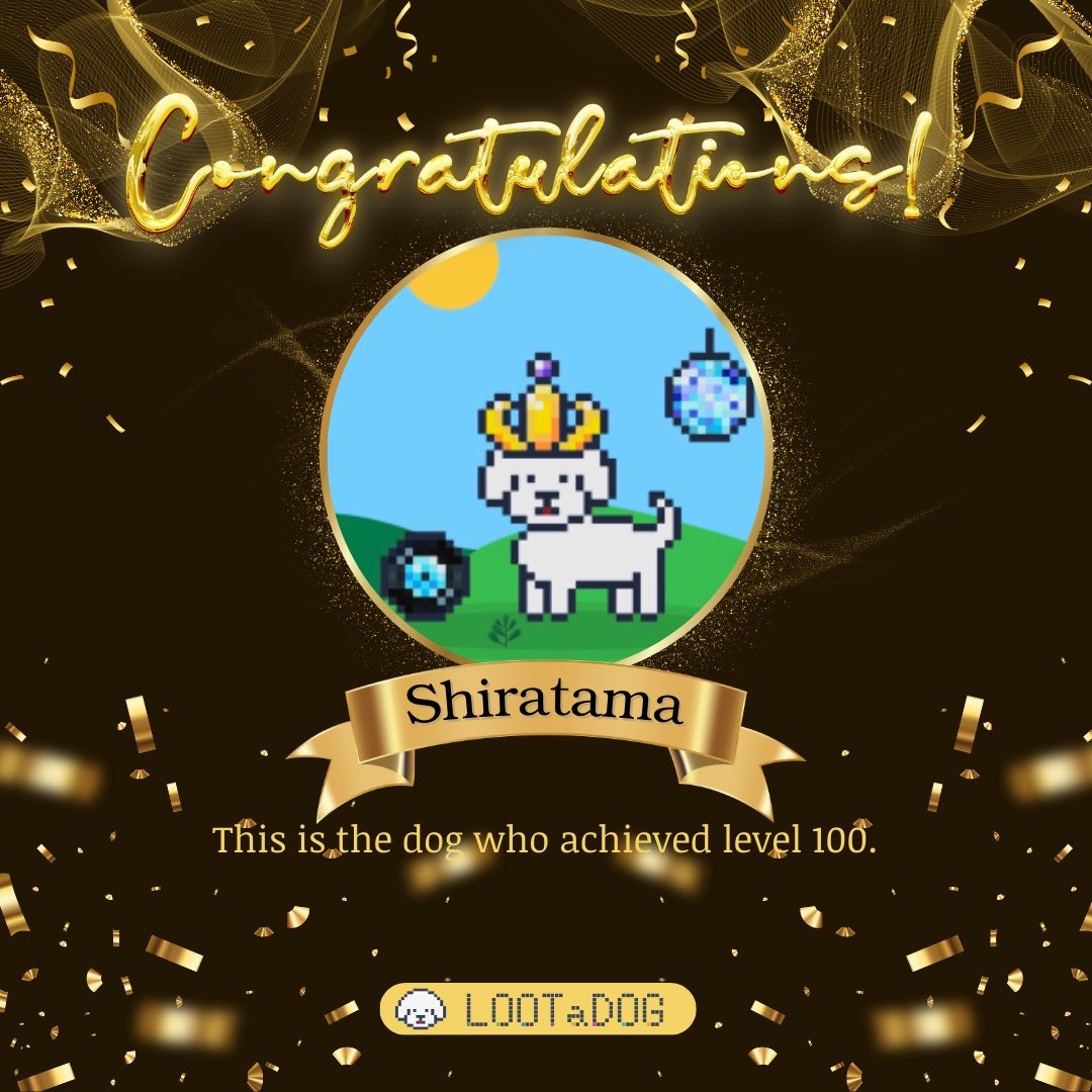 LOOTaDOG_JPN's tweet photo. レベル100到達者発表🐕🏃‍♂️💨

－－－－－－－－－－－－－
🏅@alice_8755 
DOG name：しらたま
🌟2頭目達成‼️

🏅@too68978121 
DOG name：こころ
🌟2頭目達成‼️
－－－－－－－－－－－－－

おめでとうございます🎉
レベル100アクセサリーを贈呈いたします🎁

2頭目以降の達成者が続々と現れています✨

今後ともLOOTaDOGをよろしくお願いいたします🐶