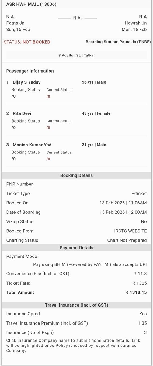 Manishy54473836's tweet photo. Paid ₹1318.15 for 3 Tatkal tickets (13006 ASR–HWH Mail, Patna–Howrah) via IRCTC. Amount deducted but status shows “NOT BOOKED”. No PNR generated. This is unacceptable. Either confirm the booking or refund immediately.
@IRCTCofficial @RailMinIndia @AshwiniVaishnaw https://t.co/CR2ebo2vfG