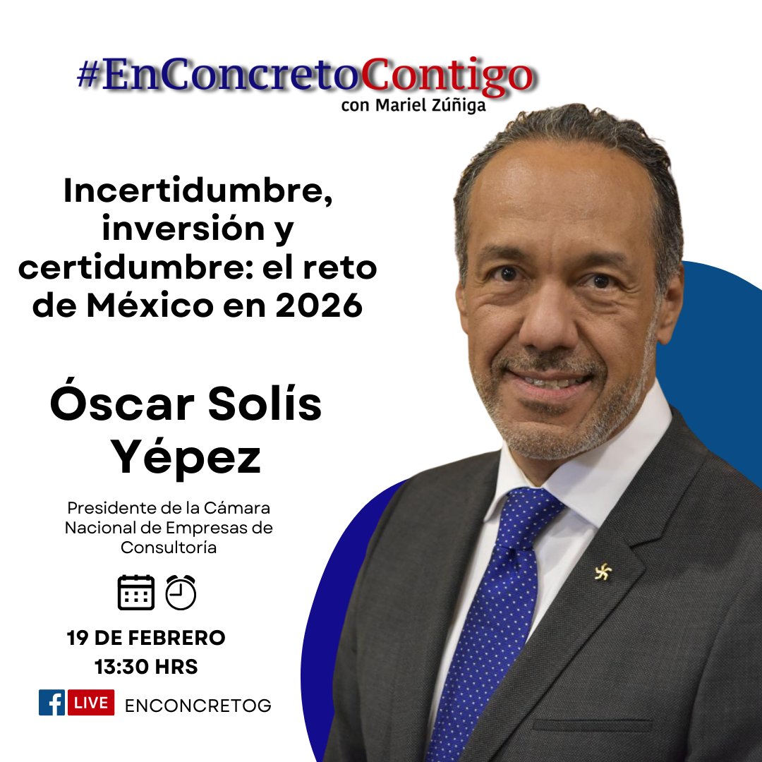 📊 ¿Cómo enfrentar la incertidumbre y generar certidumbre para la inversión en México hacia 2026?
Analízalo con Oscar Solís Yépez, Presidente de la  <a href="/CNEC_Mexico/">CNEC</a>

✨ Conéctate jueves a las 13:30 hrs
📲 Sigue la transmisión por facebook.com/EnConcretoG
