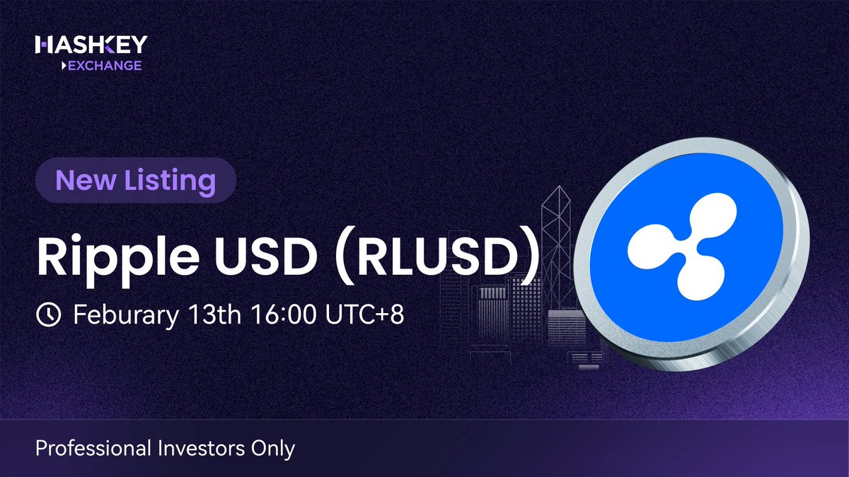 📣 New Listing: $RLUSD is coming to HashKey Exchange! <a href="/Ripple/">Ripple</a>

✅ Deposits &amp; Withdrawals (ERC20): Open 
✅ Trading Pair: $RLUSD/USD
✅ Listing Time:  (UTC +8), Feb 13

👤 Available to: Professional Investors

🎯 First 1000 to complete these tasks win 20 HKD! (1000*20)
✅ Follow
