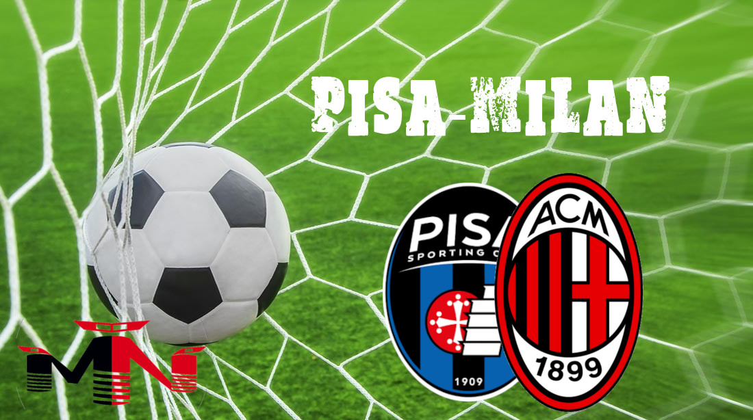 Pisa-Milan presentazione milannight.com/ac-milan/parti…