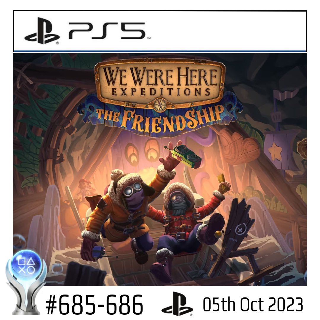 Howdy_Deanna's tweet photo. 🏆HOWDY’S PLATINUM HISTORY🏆

Platinum 685-686: We Were Here Expeditions - The Friendship

📆: 05th Oct 2023

ℹ️: A free and fun little co-op game that I played with @Mullicxan! It required actual teamwork + communication so a good partner is a must!

#TrophyHunter #TrophyHunting https://t.co/7INcqEKT0H