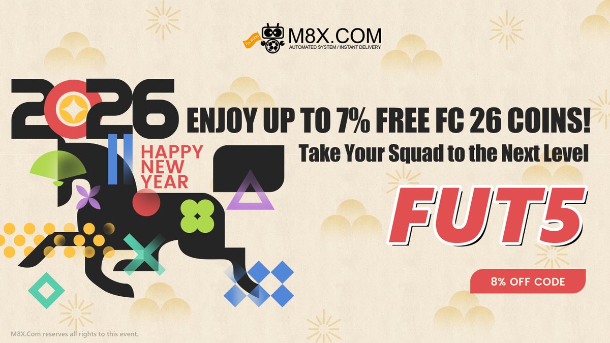#M8X NEW YEAR EVENT HERE! 🧧🎇
🫂 Everyone can enjoy UP TO 7️⃣% OFF for the #FC26COINS
🪙 Store And Strengthen Your UT Squad Now!
➡️bit.ly/4sJ1hNx

#FUT #FC26 #FIFA26