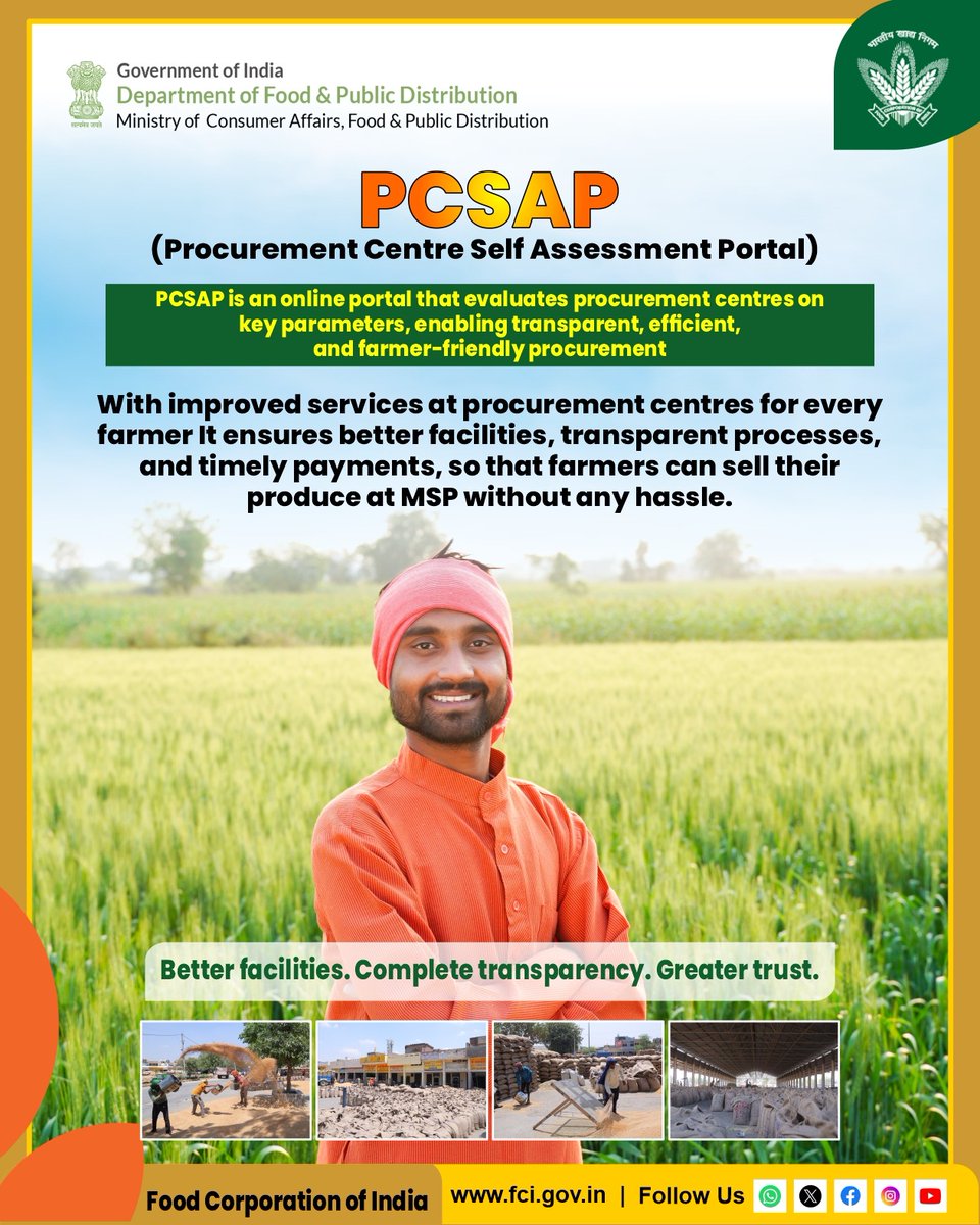 FCI_India's tweet photo. PCSAP is an online portal that evaluates procurement centres on key parameters, enabling transparent, efficient, and farmer-friendly procurement.

@Nimu_Bambhaniya @mygovindia @JoshiPralhad @fooddeptgoi @blvermaup 

#PCSAP #FCI #FoodCorporationOfIndia #FarmerWelfare #MSP #TransparentProcurement #FoodSecurity