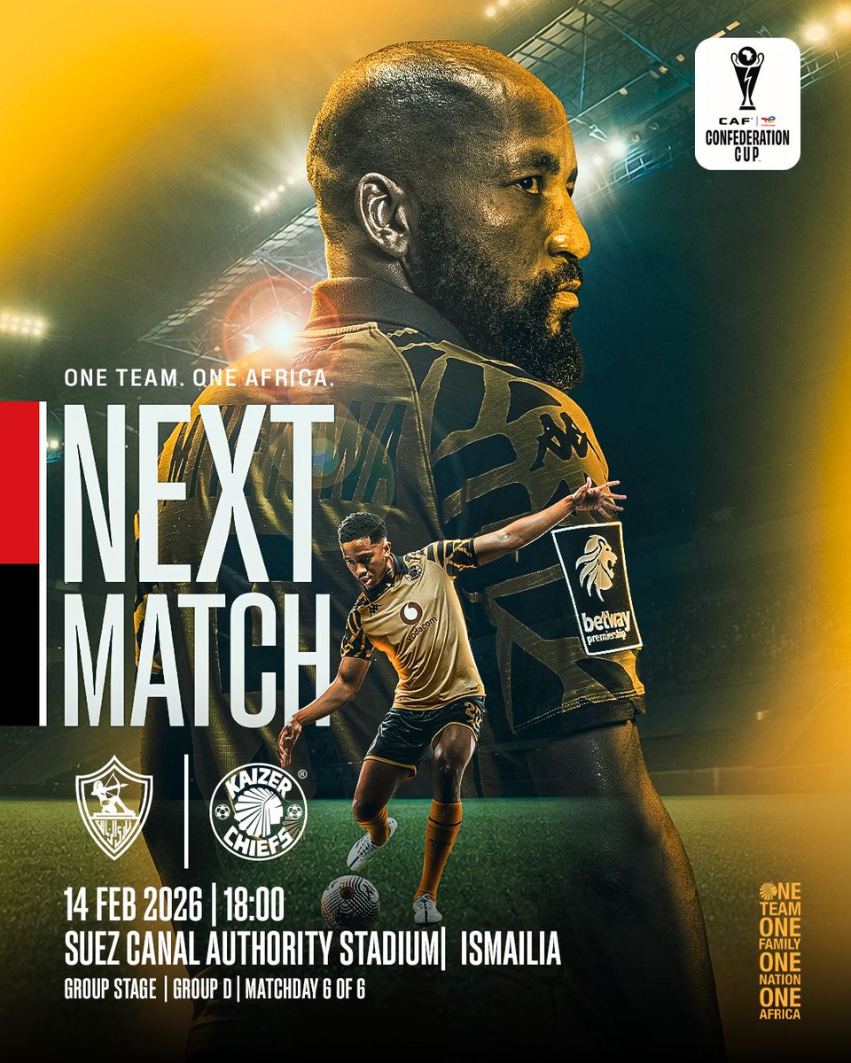 Next Kaizer Chiefs Match!

🏆#TotalEnergiesCAFCC 
⚽️Zamalek SC vs. Kaizer Chiefs
👕First Team 
🗓️Saturday 14 February 2026
🏟Suez Canal Authority Stadium, Ismailia
🕞18h00 SAST
📺SABC 2 &amp; SuperSport 209

#KCOneAfrica #Amakhosi4Life