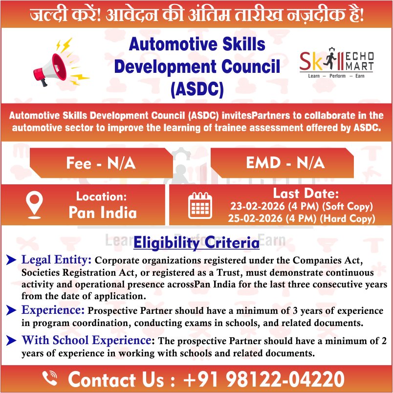 Automotive Skills Development Council (ASDC) ने Pan India स्तर पर पार्टनर्स के लिए आवेदन आमंत्रित किए हैं, ताकि ऑटोमोटिव सेक्टर में ट्रेनिंग और असेसमेंट सिस्टम को और मजबूत बनाया जा सके।

<a href="/Automotive/">Amazing Cars</a> Skills Development Council (ASDC) | @Skill India | @MSDE | @NSDC | @Government
