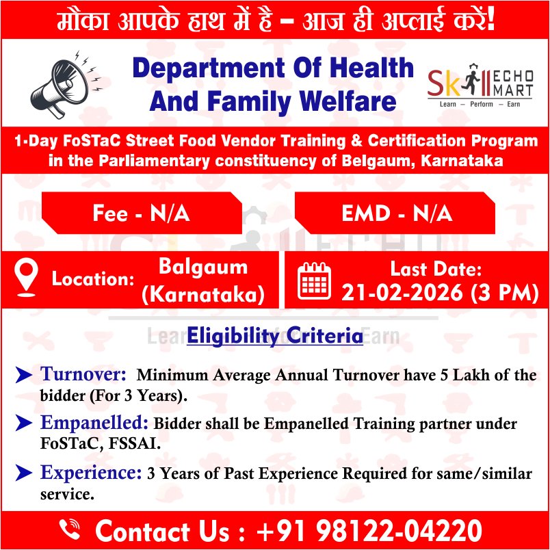 Department of Health and Family Welfare ने Belgaum (Karnataka) में 1-Day FoSTaC Street Food Vendor Training &amp; Certification Program के लिए आवेदन आमंत्रित किए हैं।

@Department of Health and Family Welfare | @FSSAI | @FoSTaC | @Skill India | @MSDE | @Government of Karnataka