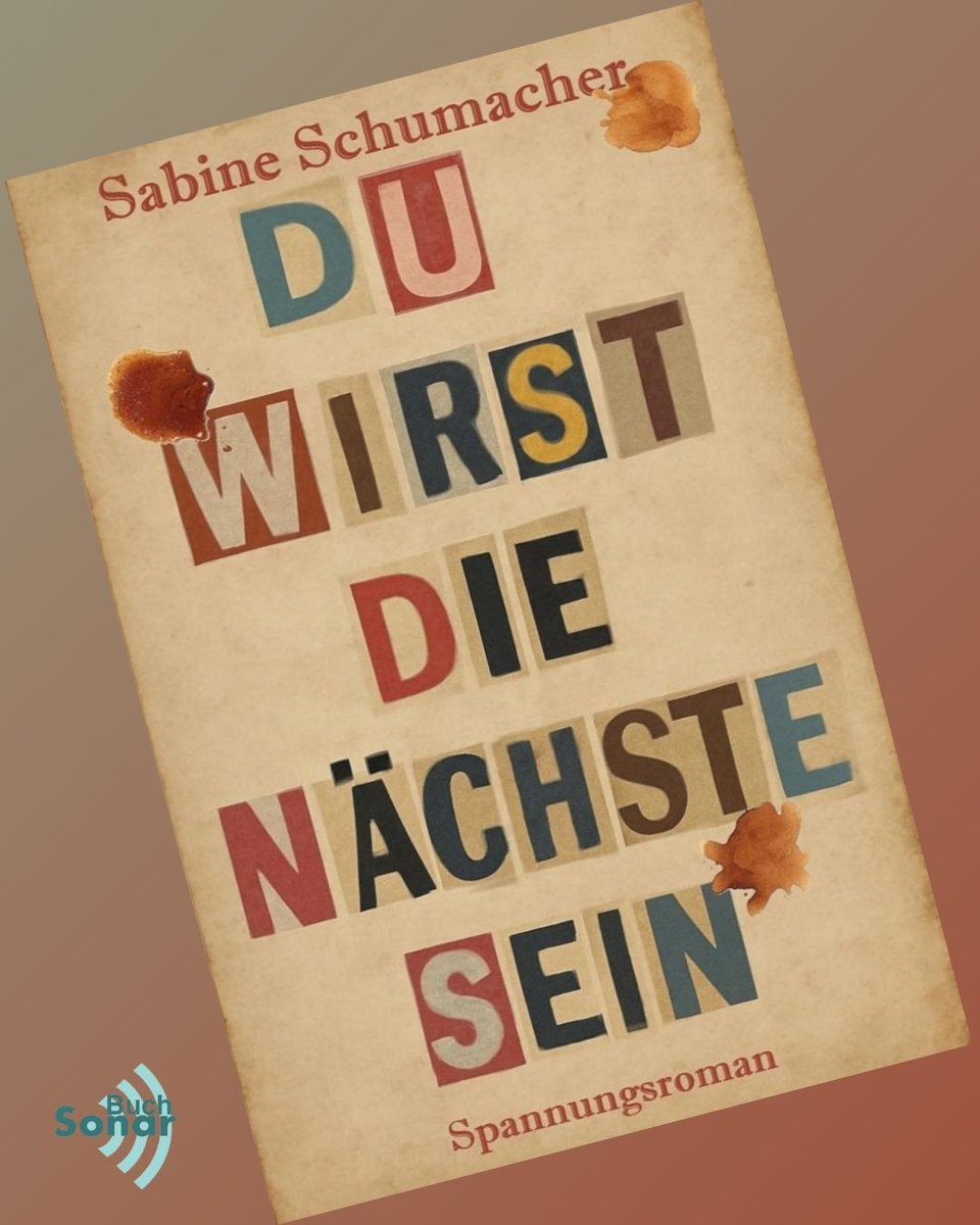 „Du wirst die Nächste sein“ - ein Mord, ein Drohbrief, und jede Menge offene Fragen - Thriller von Sabine Schumacher - buch-sonar.de/2026/01/22/du-…