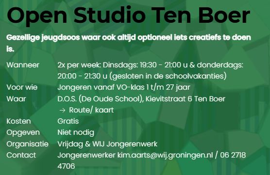 Open Studio Ten Boer
Gezellige jeugdsoos waar ook altijd optioneel iets creatiefs te doen is. 2x per week: Dins 19:30-21:00 u &amp; don: 20:00-21:30 u Voor Jongeren  1 t/m 27 jaar  bijvrijdag.nl/open-studio/te…