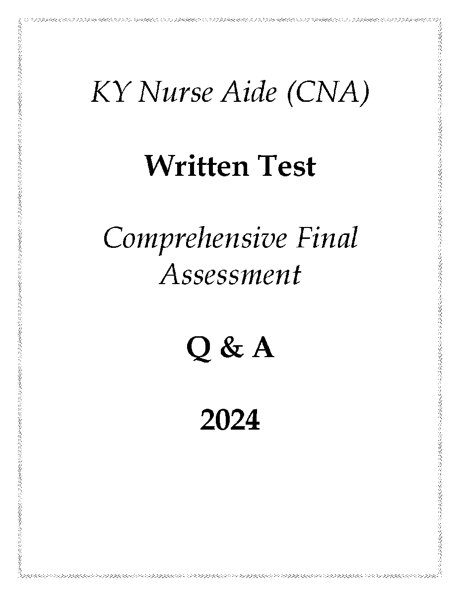 learnlounge01's tweet photo. 2024 Ky Nurse Aide Cna Written Test Comprehensive Final Assessment Qa
#KY #KentuckyState #Kentucky2026 #NurseAide #nursing #CNA #cna2026 #KentuckyNurseAide #hackedexams

https://t.co/YmXPmN1S0p https://t.co/RA2d7JFgXZ