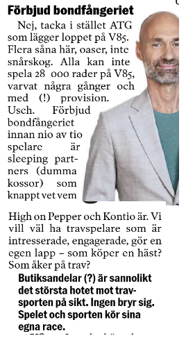 Det förvånade inte att Micke Nybrink skulle vara motvalls vad gäller att sätta sexhästarslopp på V85-kupongen.

Tillhör givetvis inte vanligheten att han går hårt åt ATG.