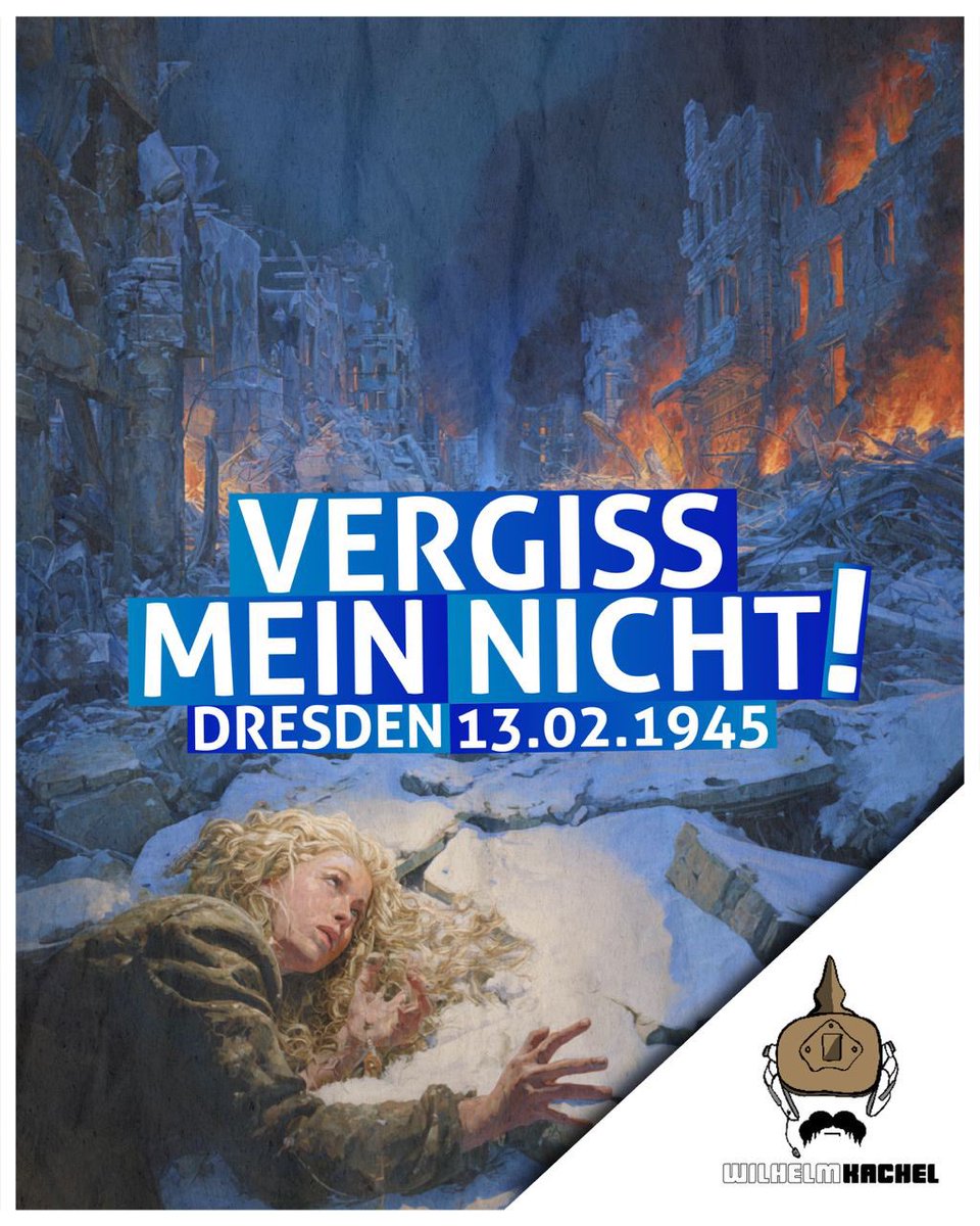 Wilhelm_Kachel's tweet photo. Zum Ende des zweiten Weltkrieges häufen sich die alliierten Luftangriffe auf Ziele in Deutschland. Anders als andere Städte hat Dresden jedoch keine militärisch bedeutsame Infrastruktur, keine kriegsentscheidende Produktion, wie das Ruhrgebiet und keine relevanten Truppenverbände untergebracht. Die Stadt dient als Zuflucht für Flüchtlinge aus den deutschen Ostgebieten und ist überfüllt mit vertriebenen Frauen, Kindern und Alten. 

Ungeachtet dessen überziehen die Alliierten in der Nacht vom 13. auf den 14. Februar die Stadt mit einem gigantischen Teppich aus Spreng- und Brandbomben. Tausende verbrennen lebendig, werden versprengt und von den Trümmern begraben. Die Erinnerung an die Schrecken dieser und der darauf folgenden Nächte lässt noch heute das Blut in den Adern gefrieren. 

Dresden darf niemals vergessen werden! Darum lasst uns heute würdevoll der Opfer jener Nächte gedenken!