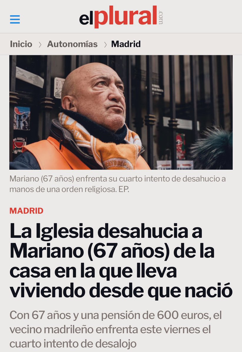 ¿Alguien sabe el nombre de la ORDEN RELIGIOSA, esa que tiene más de 100 pisos, es un gran tenedor, no paga el IBI por ninguno

y que está DESAHUCIANDO a Mariano, un JUBILADO VULNERABLE de 67 años que lleva viviendo en ese piso desde que nació?

elplural.com/autonomias/mad…