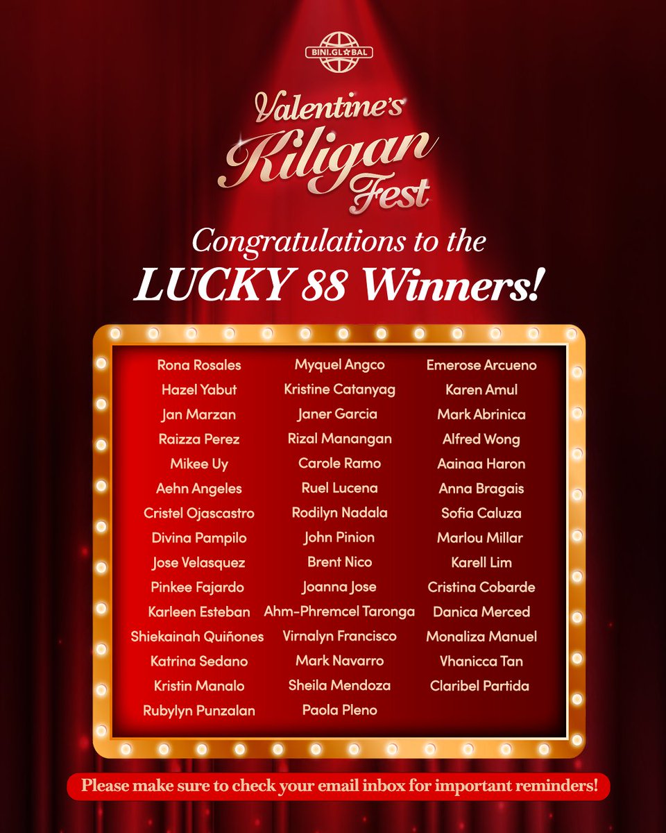 BINI_ph's tweet photo. Congratulations to our LUCKY 88 BINI GLOBAL WINNERS for #BINI_KiliganFest at Robinsons Manila! 😍❤️

Don’t forget to check your email for all important reminders and guidelines!💌 

We are so excited for our nakakakilig na date! Kita-kits Blooms!🫶🏻

#BINI #BINIGLOBAL https://t.co/MOtGN7SxgT