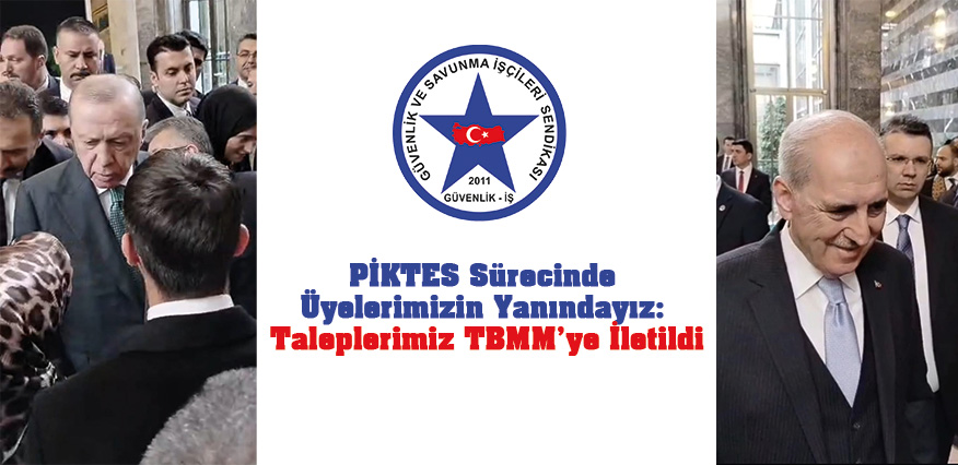PİKTES Sürecinde Üyelerimizin Yanındayız: Taleplerimiz TBMM’ye İletildi

Güvenlik-İş Sendikası olarak, PİKTES (Türk Eğitim Sisteminde Çocuklar İçin Kapsayıcı Eğitimin Desteklenmesi Projesi) kapsamında görev yapan özel güvenlik görevlisi üyelerimizin yaşadığı mağduriyetlerin