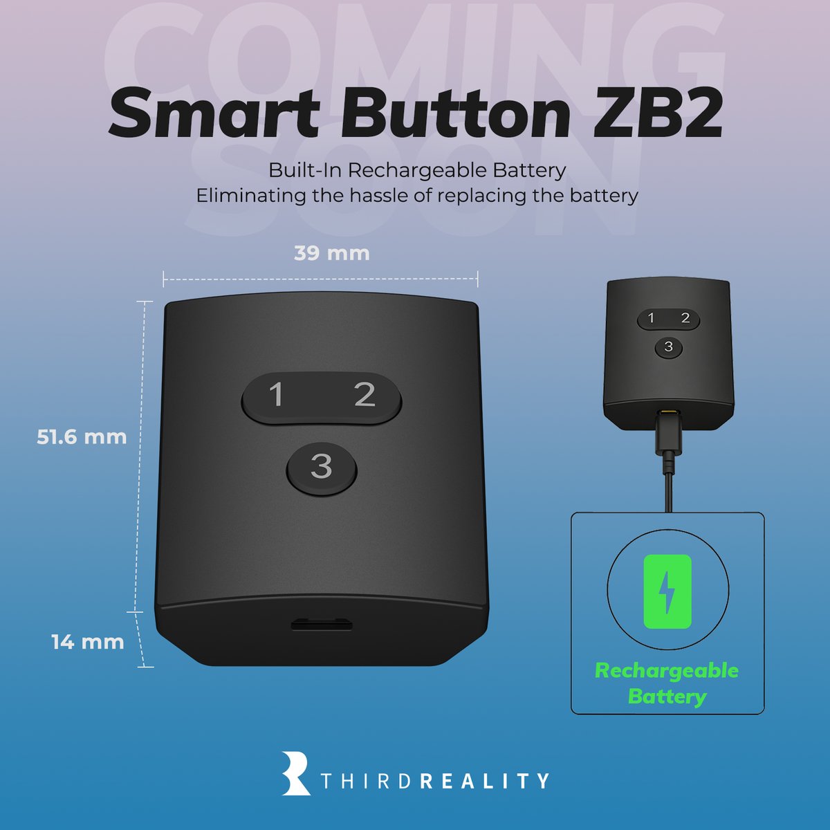 ThirdRealityInc's tweet photo. 💥Introducing the #THIRDREALITY Smart Button ZB2 — Control your smart home with a tap.
🔹 Zigbee 3.0 — currently only compatible with Home Assistant
🔹 Three wireless buttons, each with three actions: press, double press, hold
🔹 Rechargeable lithium battery included for long-term use
🔹 No wiring needed — place anywhere for easy access
💡Simplify your daily routines with one-touch control over lights, devices, and scenes.
#SmartHome #Zigbee #HomeAutomation #SmartButton #THIRDREALITY #Comingsoon