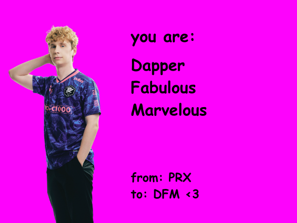 spending valentines together, see you tomorrow

#WGAMING #VCTPacific