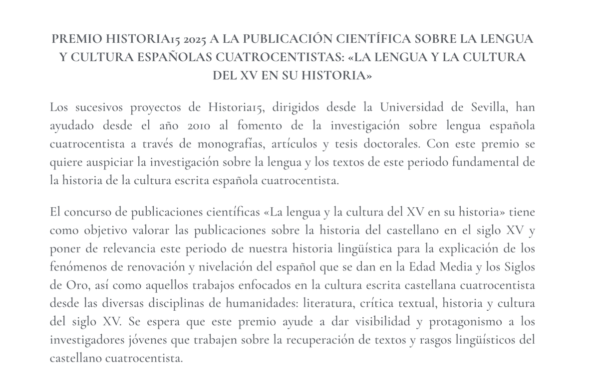 Historia152's tweet photo. ¡Atención! Últimos días para poder presentarte al Premio Historia15 "La lengua y la cultura del siglo XV en su historia". En él, se premia una investigación publicada en 2024 sobre la cultura escrita castellana cuatrocentista: lengua, literatura, ecdótica, historia o cultura. https://t.co/RNGPA03j7m