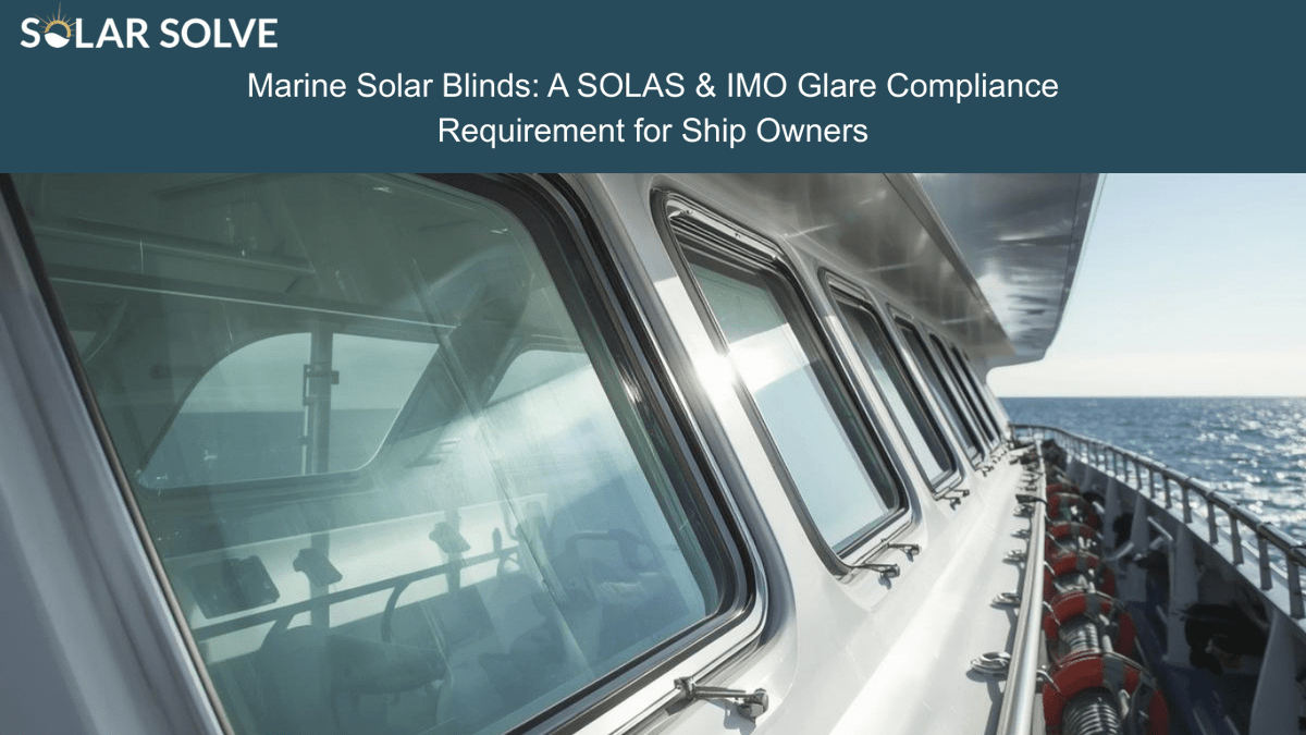 Operational efficiency isn’t just about costs and crew safety; it’s about meeting regulatory expectations too. Read more here about what you need to know about IMO compliance and glare control: eu1.hubs.ly/H0rGmTH0
#Solasolv #MaritimeCompliance