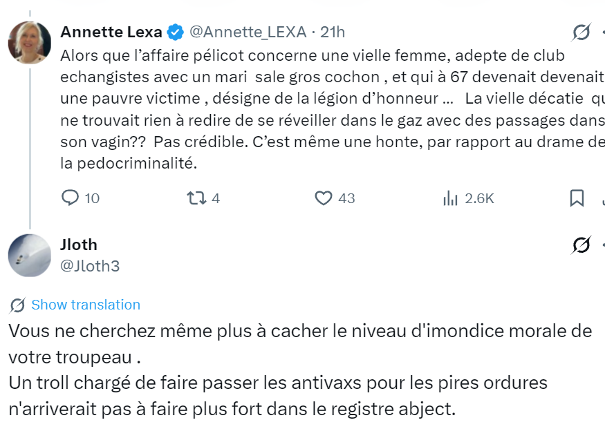 Au concours du tweet le plus abject   la barre est placée très haut par l'Anette. 
Qui flatte  comme d'hab' son troupeau de comploplos en les érigeant en  lumières de l'Univers.
Voilà son auto analyse et la reluisante réalité de son activité sur les RS