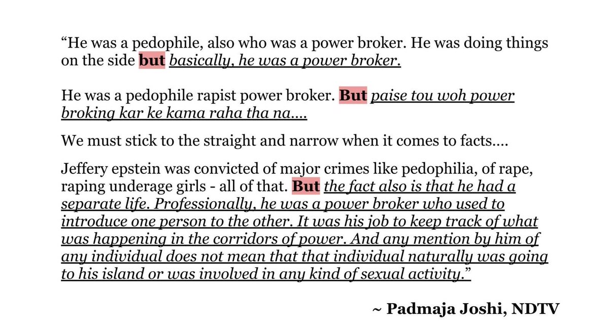 It is said, “Nothing one says before the word ‘BUT’ really counts.” 

That is what <a href="/PadmajaJoshi/">Padmaja Joshi</a> was trying to achieve yesterday, as is visible from her unedited transcript from last night’s show (attached below). 

She did acknowledge that #Epstein was a pedophile, serial