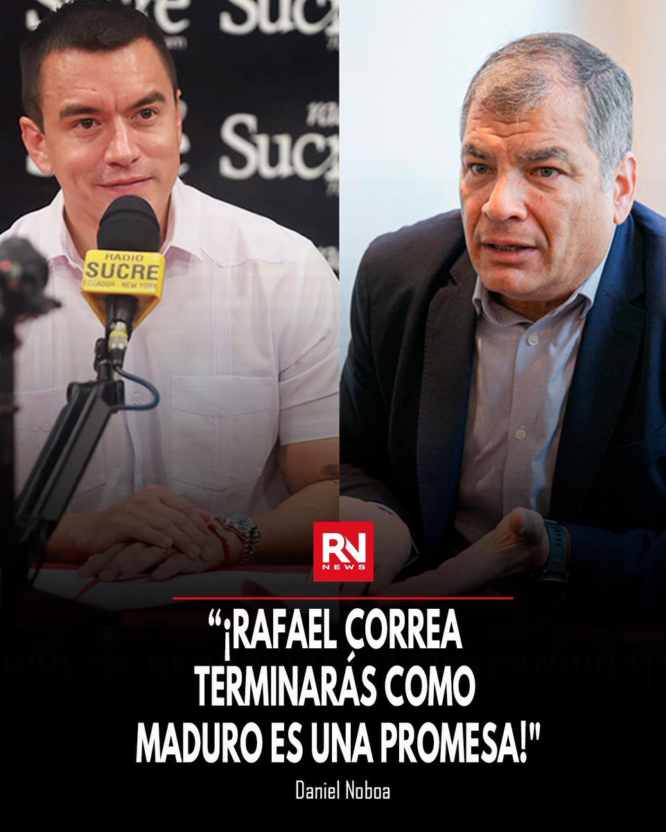 🔴 #Urgente El presidente de Ecuador, Daniel Noboa, lanzó un fuerte mensaje contra el expresidente Rafael Correa y afirmó:

“¡Rafael Correa, terminarás como Maduro! Es una promesa”