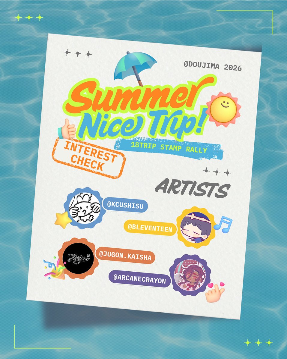 [RTs &amp; 💜 HIGHLY APPRECIATED]  

We're hosting a summer-themed 18TRIP stamp rally at Doujima 2026!🇸🇬

Artists: <a href="/kcushisu/">ｺｳ kou ⸝ 𖤐 | busy w school</a> <a href="/bbleventeen/">thea 🍃 COCOMA 4 A81-82</a> <a href="/jugonkaisha/">JUGON 株式会社</a> <a href="/arcanecrayonn/">jes ジェス</a> 

If you're interested, do fill in the interest check form to help us prepare! 

Link in replies ↓ HAMA NICE TRIP! ✈️