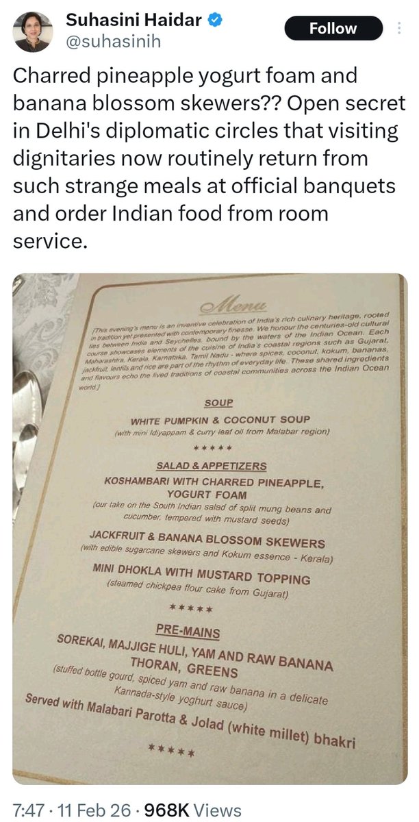 Suhasini Haidar is the classic example of the greedy, grubby journalist who gives a bad name to the profession. Her complaint about banana blossoms in the menu indicates complete lack of refinement and class. It also shows her own food preferences - not that of foreign diplomats